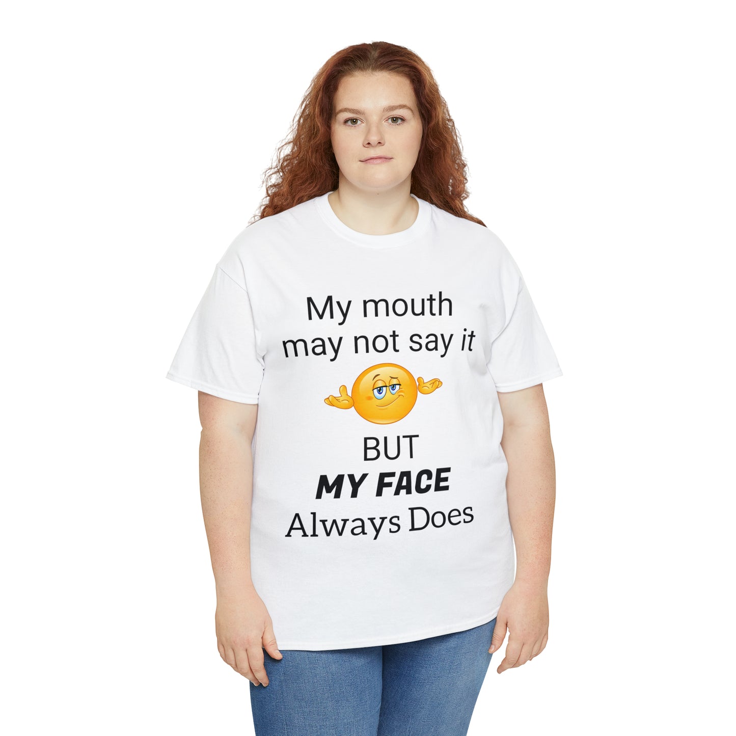 T4x My Face Says it All Unisex Heavy Cotton Tee