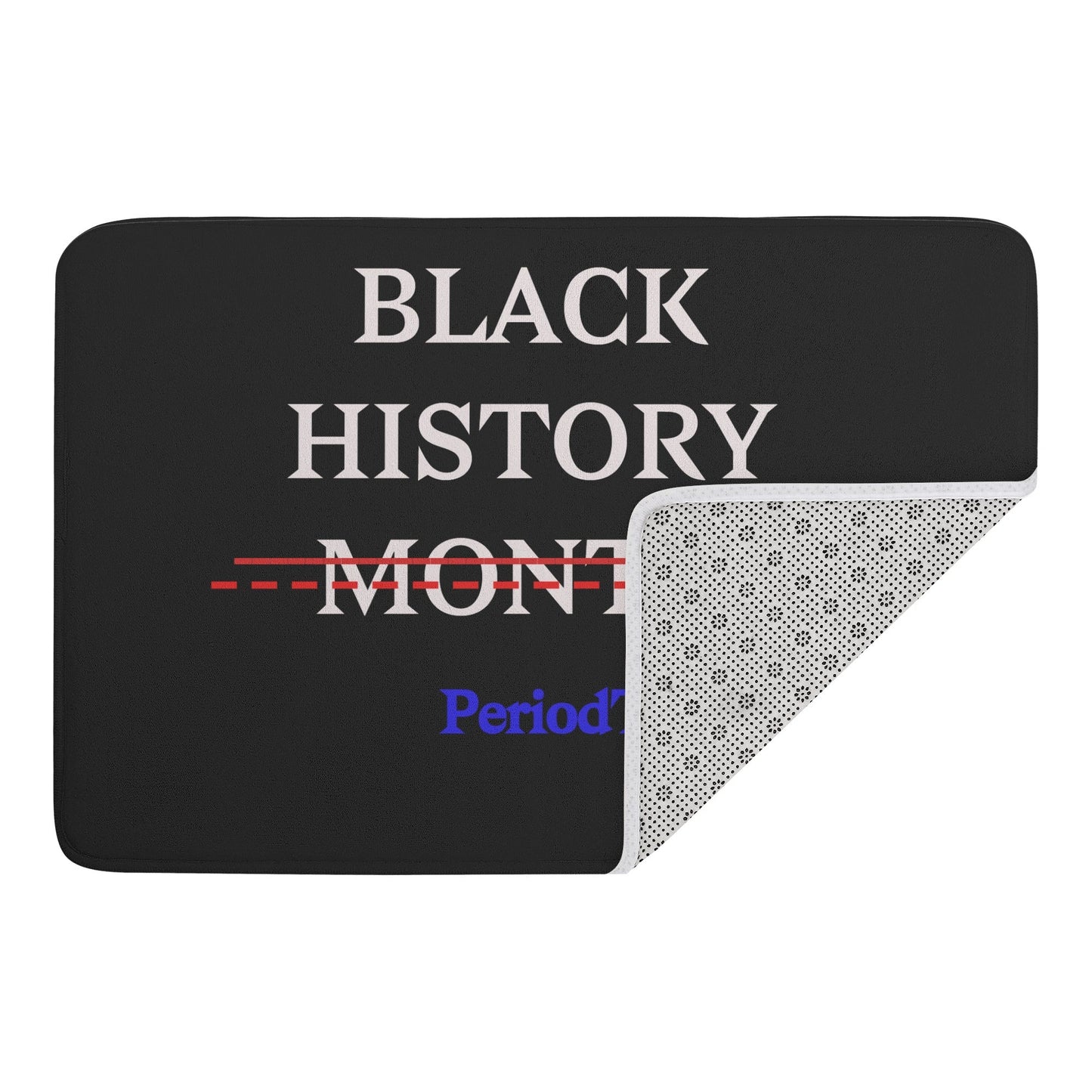 T4x Black History PERIODT Plush Doormat - T4x Quadruple Love